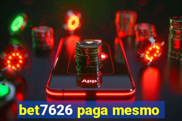 bet7626 paga mesmo